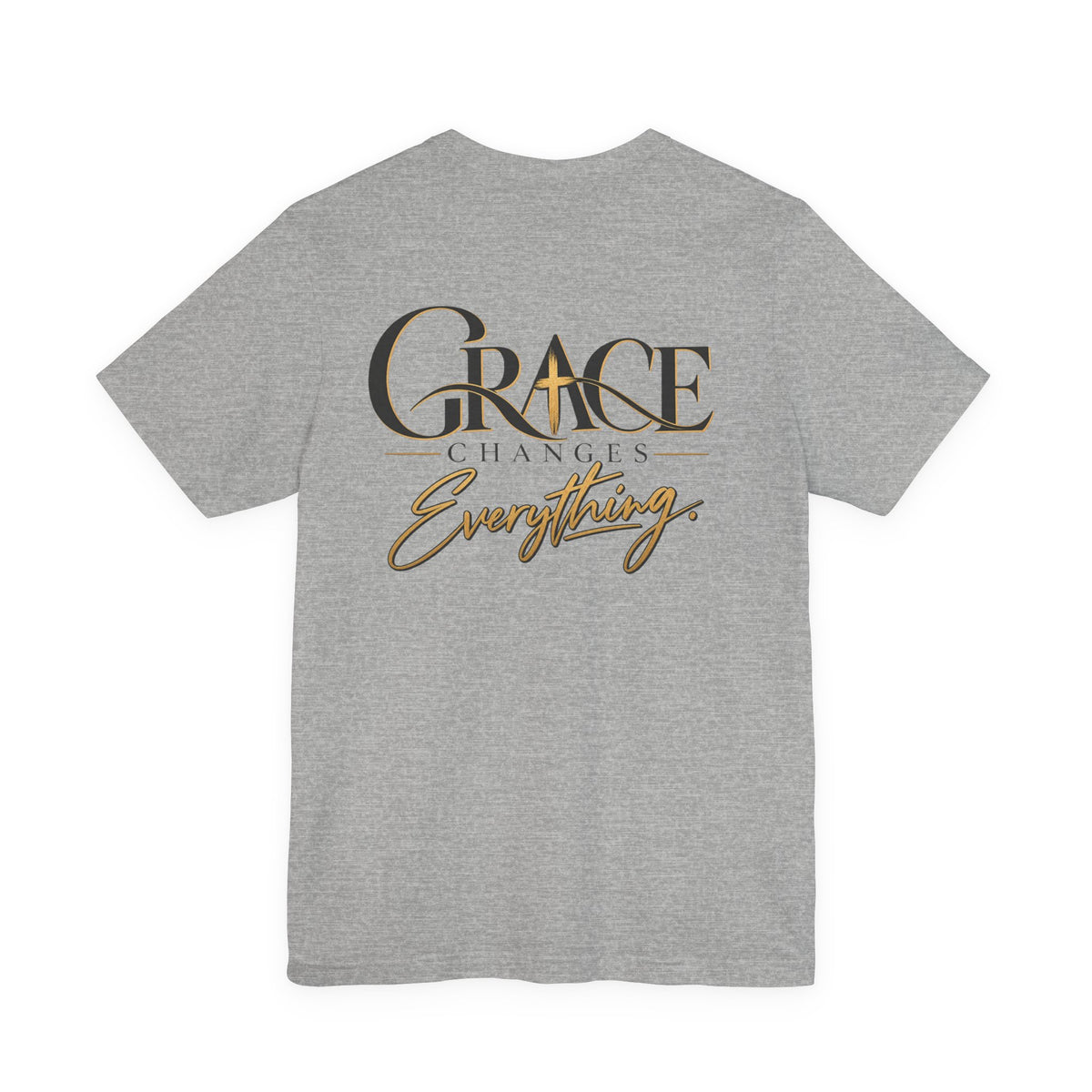 Grace Changes Everything T‑Shirt