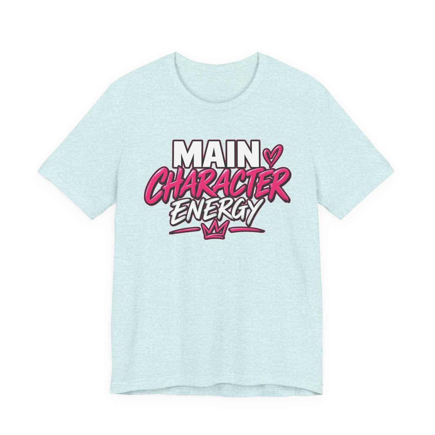 Main Character Energy Graphic Tee