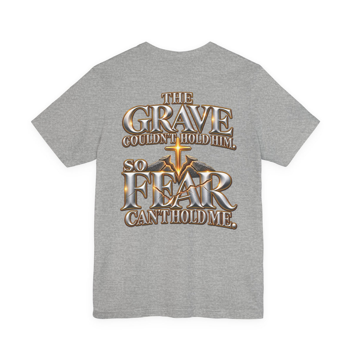 The Grave Couldn't Hold Him Christian T-Shirt
