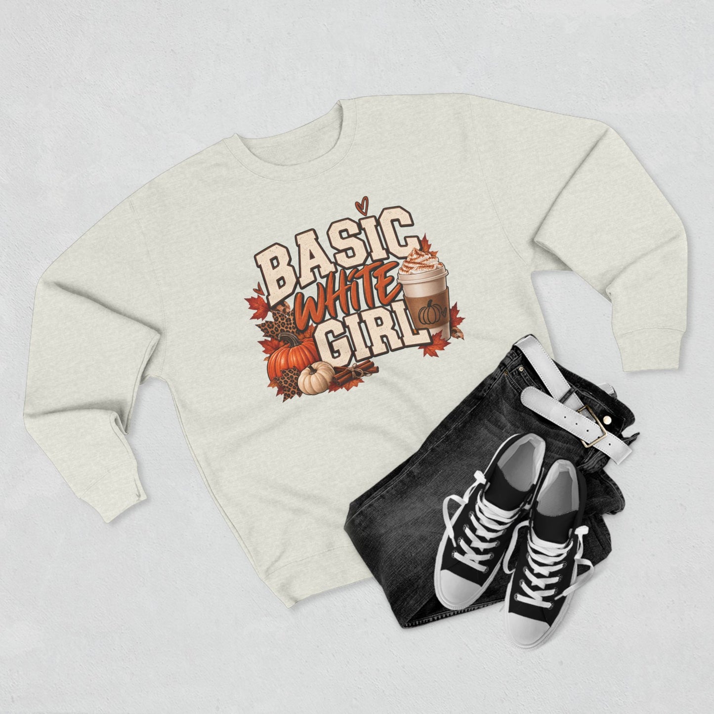 Basic White Girl Fall Crewneck Sweatshirt
