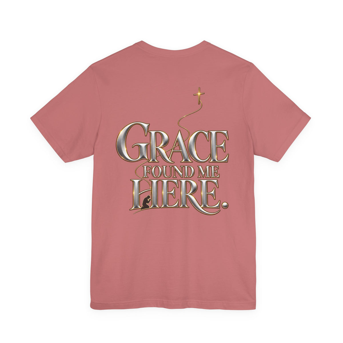 Grace Found Me Here.