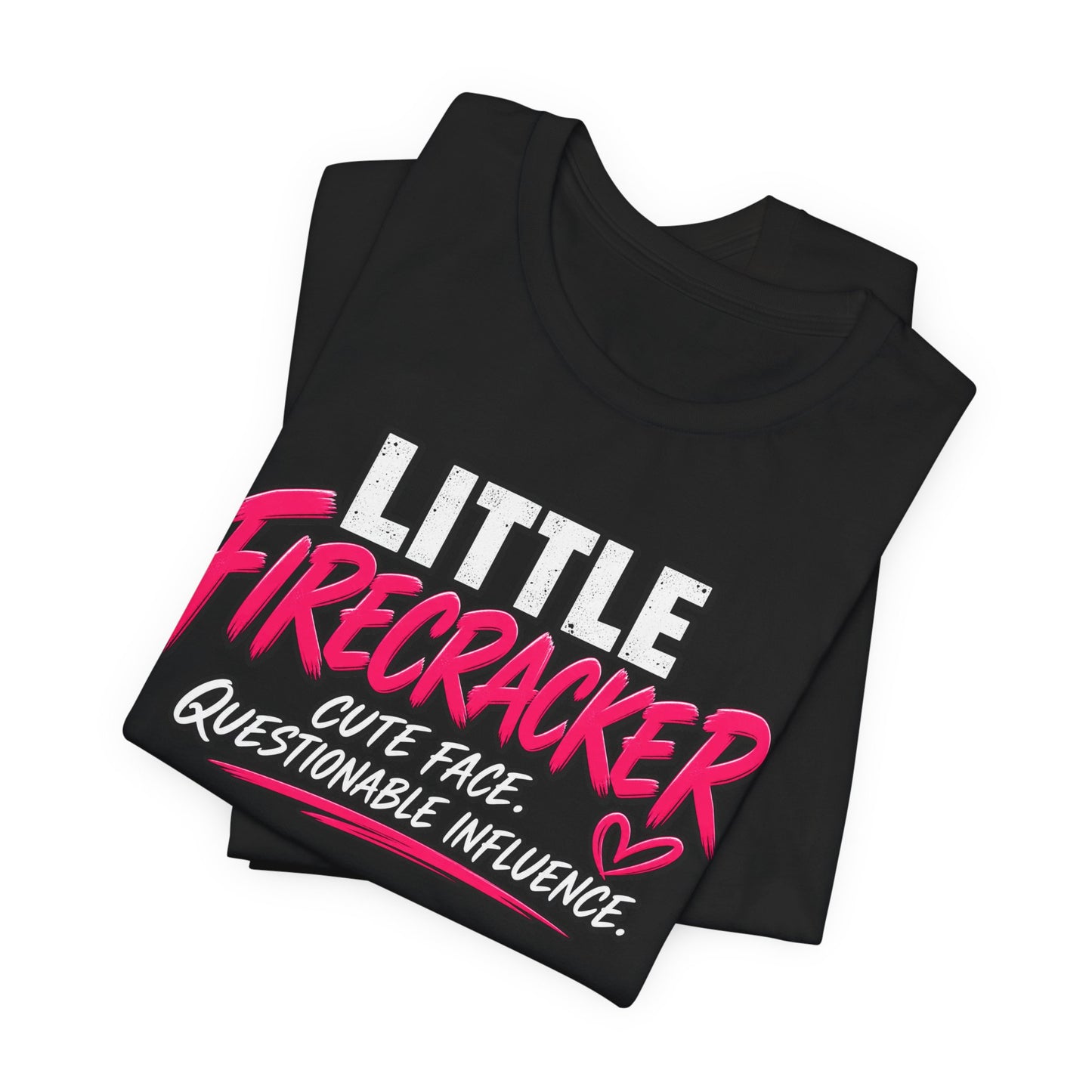 Little Firecracker Tee – Cute Face, Questionable Influence