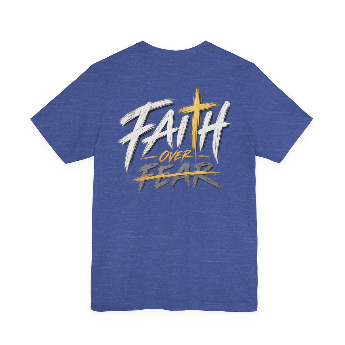 Faith Over Fear Christian T-Shirt