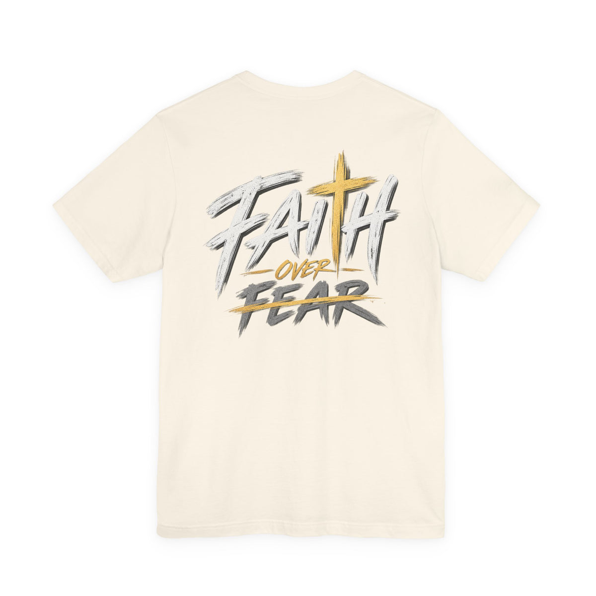 Faith Over Fear Christian T-Shirt