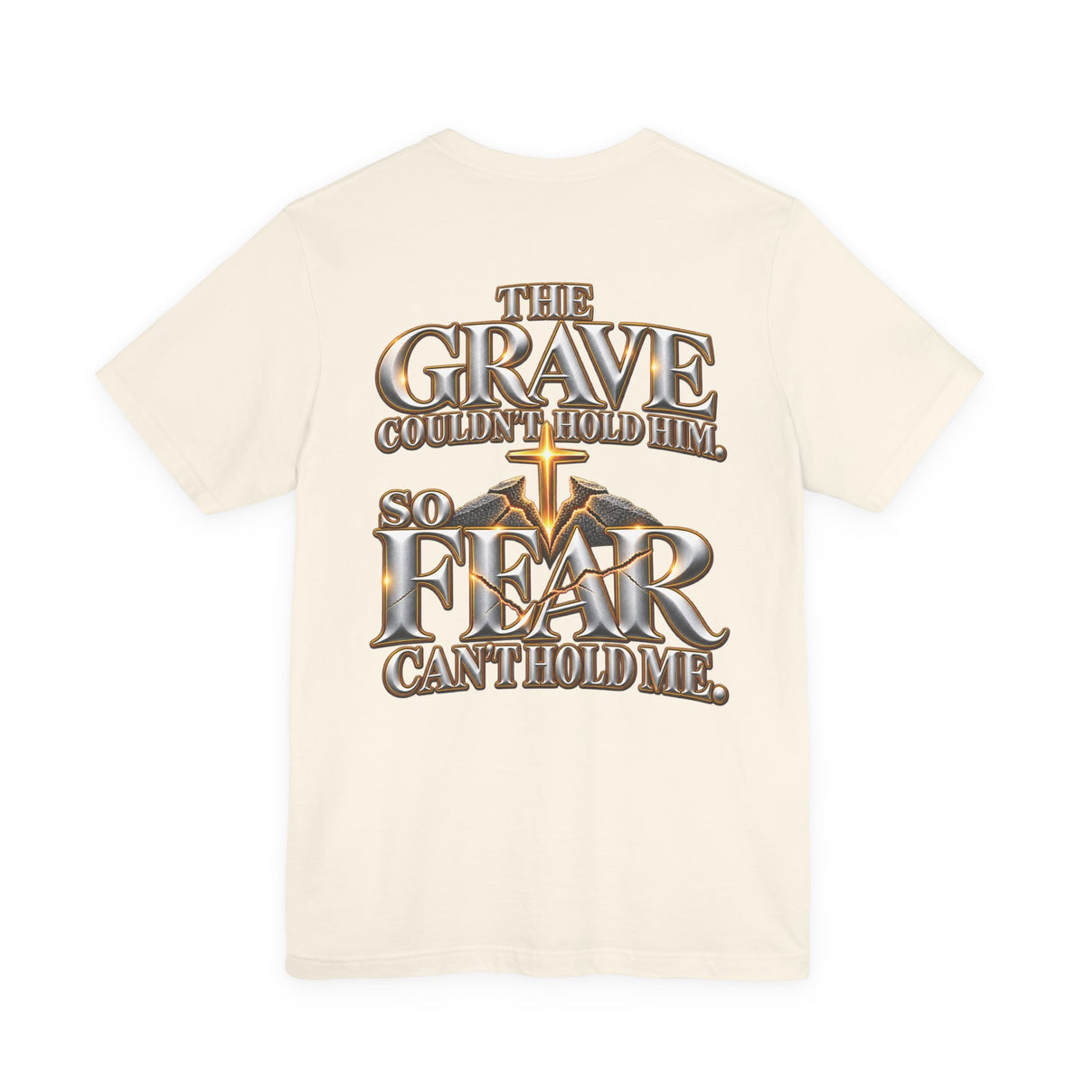 The Grave Couldn't Hold Him Christian T-Shirt