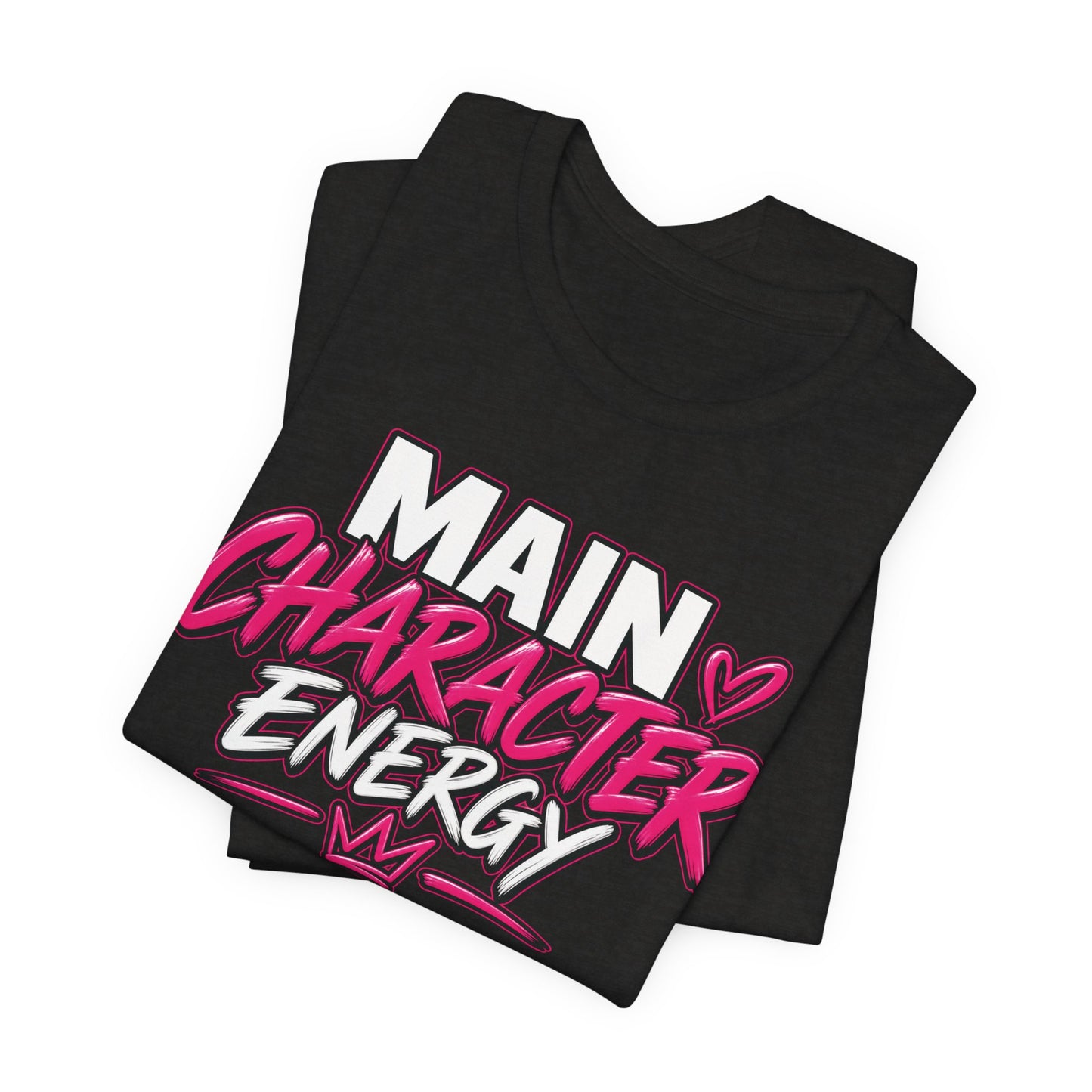 Main Character Energy Graphic Tee