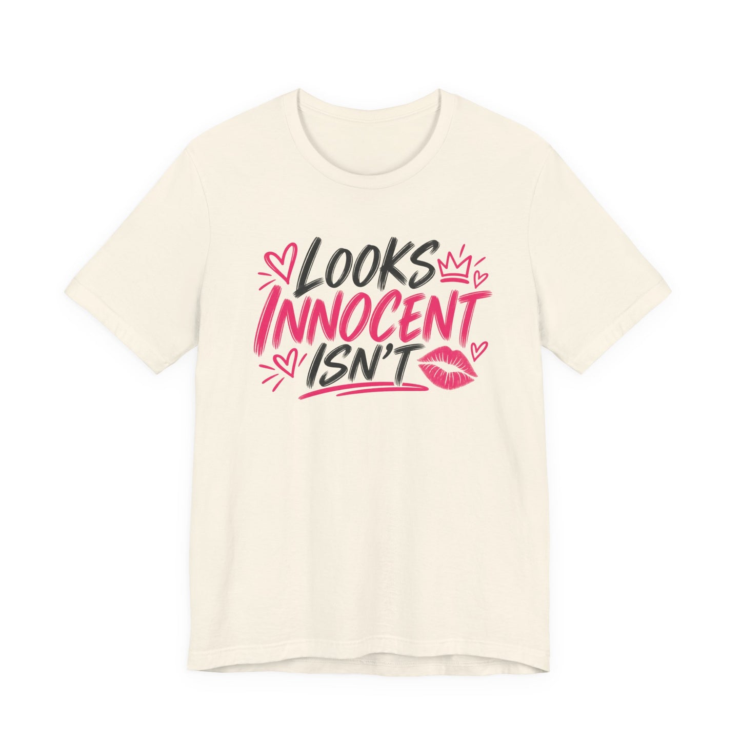 Looks Innocent. Isn’t Graphic Tee