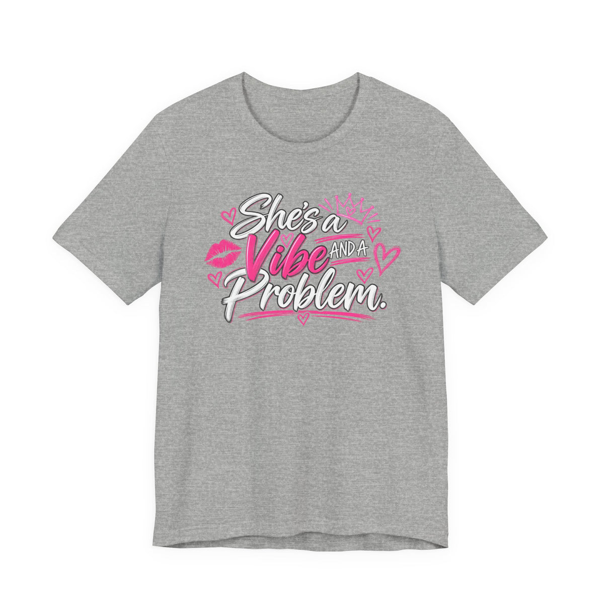 She’s a Vibe and a Problem Graphic Tee