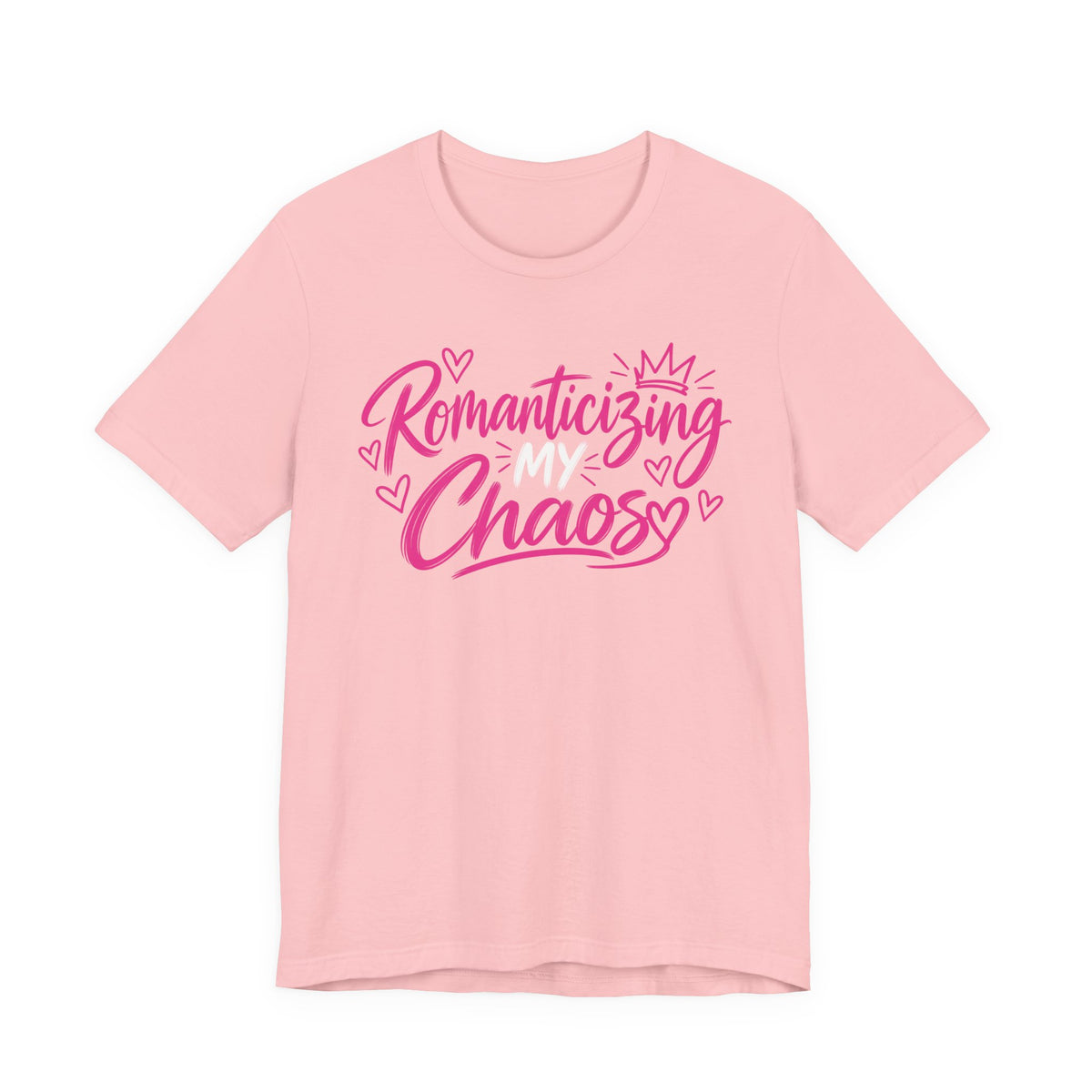 Romanticizing My Chaos Graphic Tee