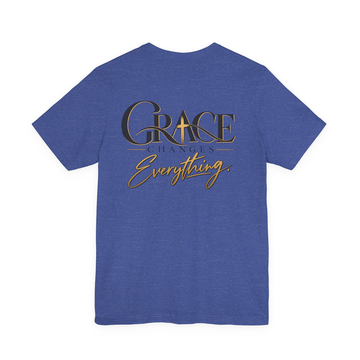 Grace Changes Everything T‑Shirt