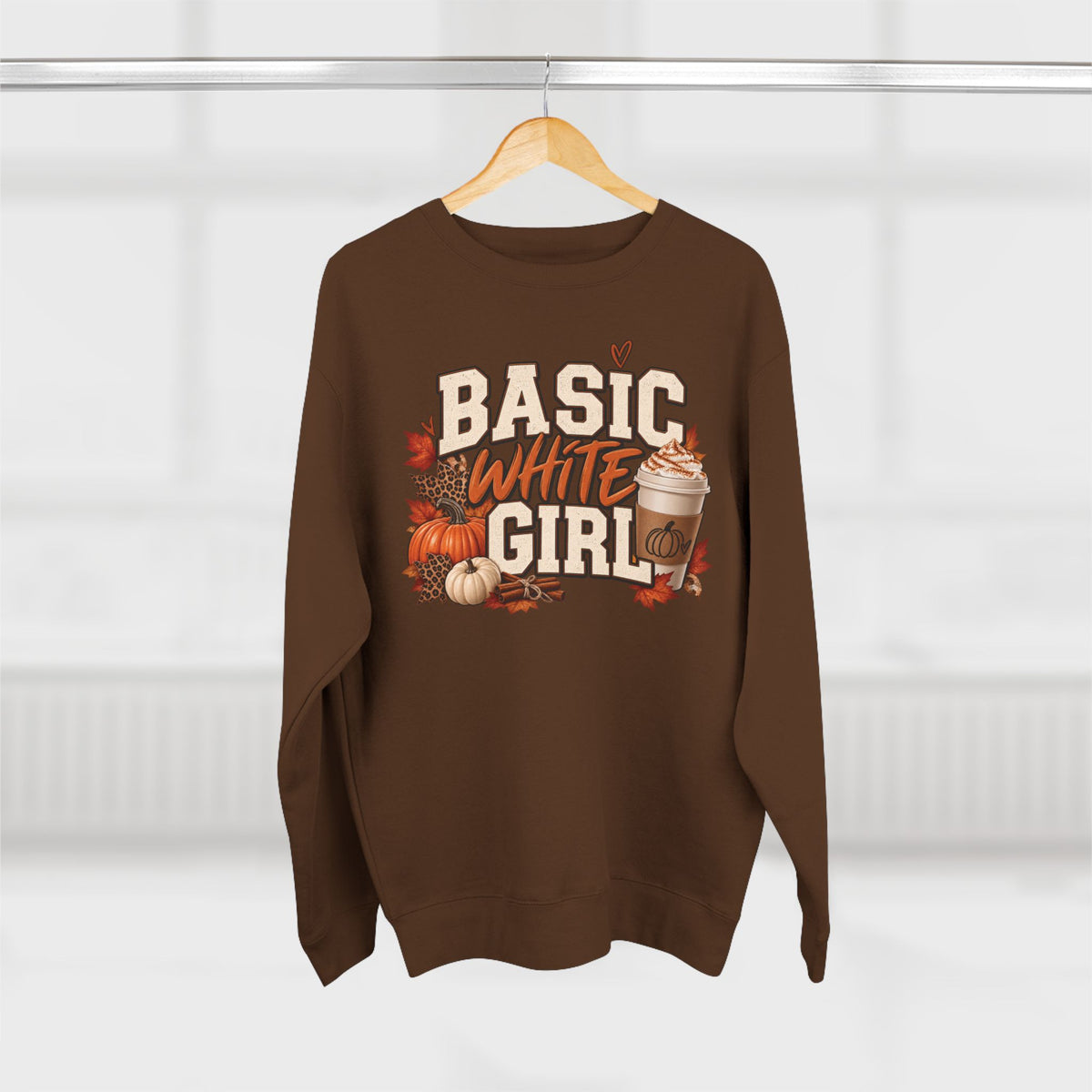 Basic White Girl Fall Crewneck Sweatshirt
