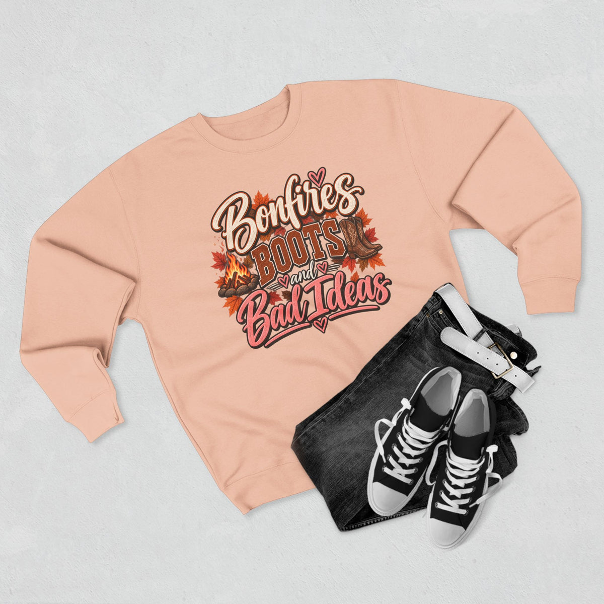 Bonfires, Boots & Bad Ideas Crewneck Sweatshirt